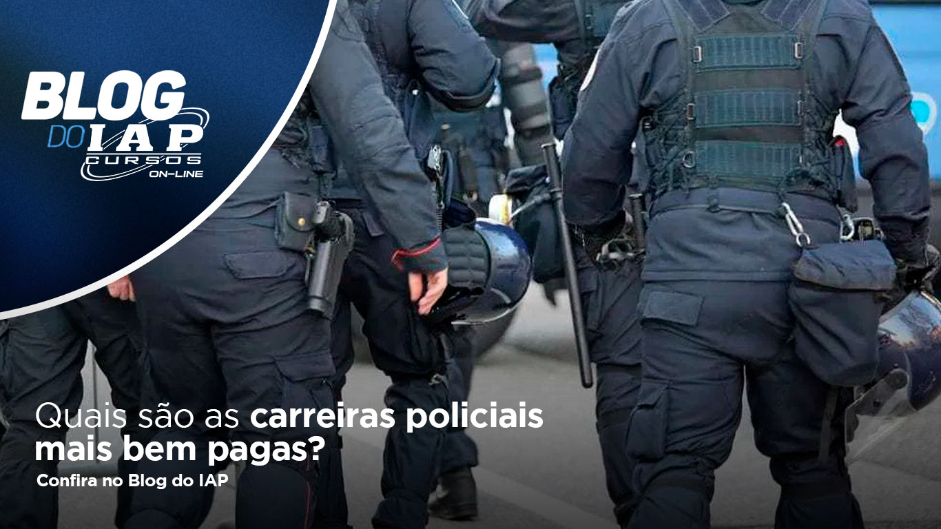 Quais são as carreiras policiais mais bem pagas?